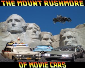 The Mount Rushmore of Movie Cars